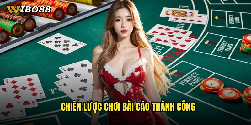 Bài cào WIBO88 thử vận may với ba lá bài định mệnh số phận 3 Chiến lược chơi Bài cào thành công