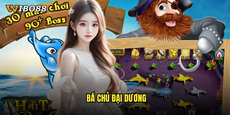 Bá Chủ Đại Dương